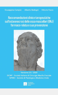 Raccomandazioni clinico-terapeutiche sull'osteonecrosi delle ossa mascellari (ONJ)  farmaco-relata e sua prevenzione