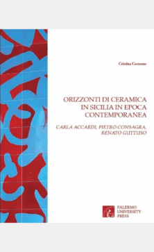 Orizzonti di ceramica in Sicilia in epoca contemporanea
