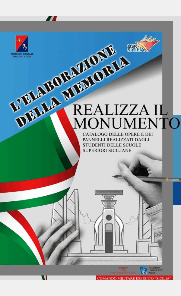 L'elaborazione della memoria. Realizza il monumento