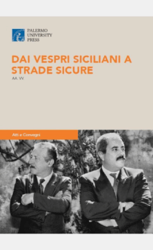Dai Vespri siciliani a strade sicure