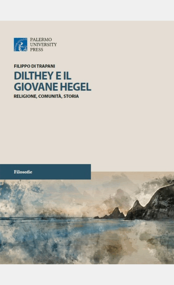 Senza titolo-8 Dilthey e il giovane Hegel