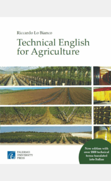 Technical English for Agricolture - New edition with over 1800 techinal terms translated into Italian