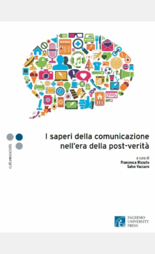 I saperi della comunicazione nell'era della post-verità