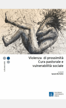 Violenza di prossimità. Cura pastorale e vulnerabilità sociale