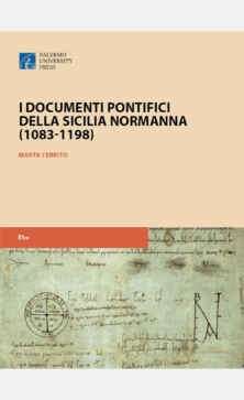 I documenti pontifici della Sicilia Normanna (1083-1198)
