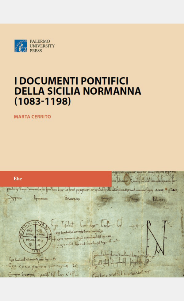 Senza titolo-14 I documenti pontifici della Sicilia Normanna (1083-1198)