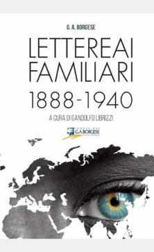 Lettere ai Familiari 1888-1940