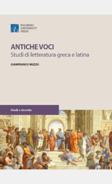 Antiche voci: studi di letteratura greca e latina