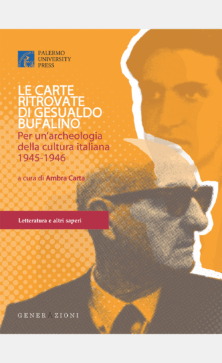 Senza titolo-1 Le carte ritrovate di Gesualdo Bufalino. Per un’archeologia della cultura italiana 1945-1946
