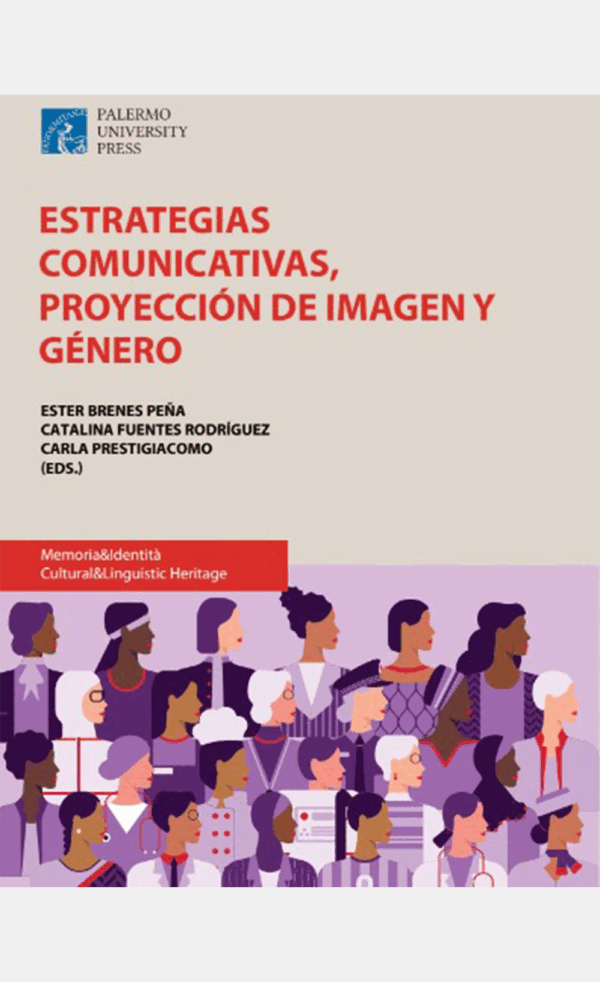 Senza titolo-1 Estrategias comunicativas, proyecciòn de imagen y género