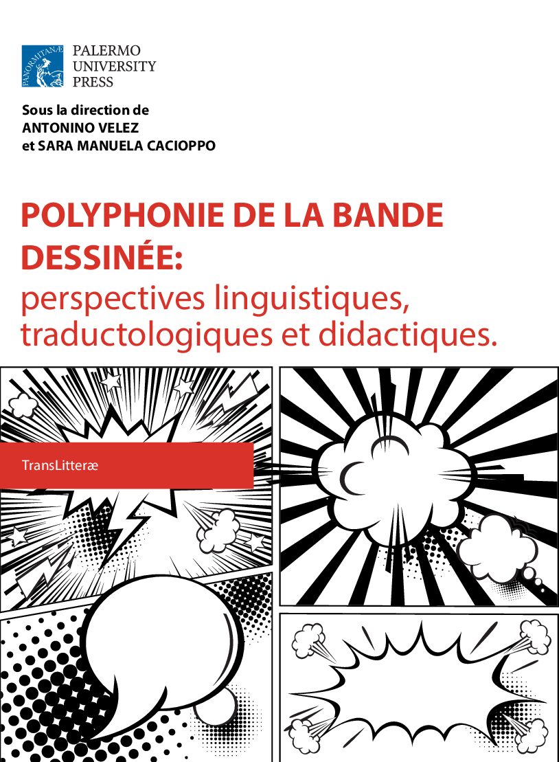 Polyphonie de la bande dessinée : perspectives linguistiques,  traductologiques et didactiques