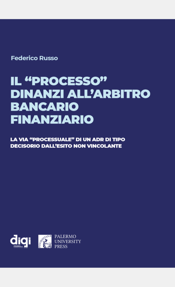Senza titolo-1 Il "processo" dinanzi all'Arbitro Bancario Finanziario