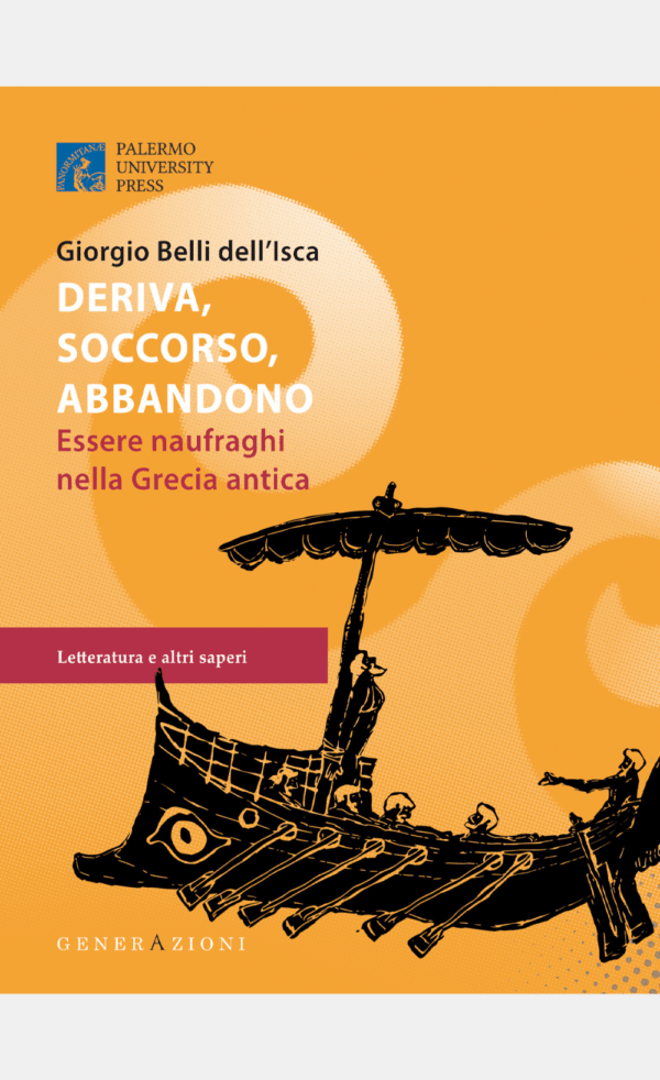 Deriva, Soccorso, Abbandono