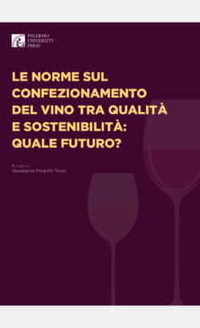 Progetto senza titolo (5) Le norme sul confezionamento del vino tra Qualità e Sostenibilità: quale futuro?