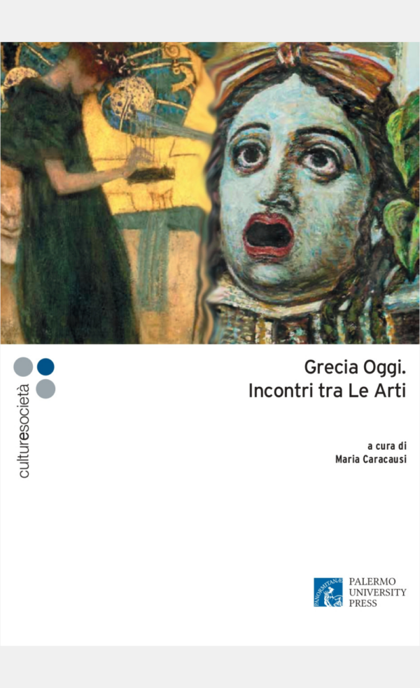 Grecia Oggi. Incontri tra Le Arti