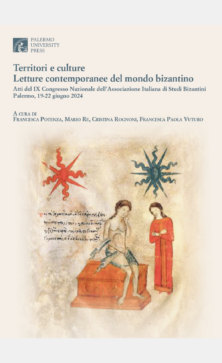 Territori e culture - Letture contemporanee del mondo bizantino