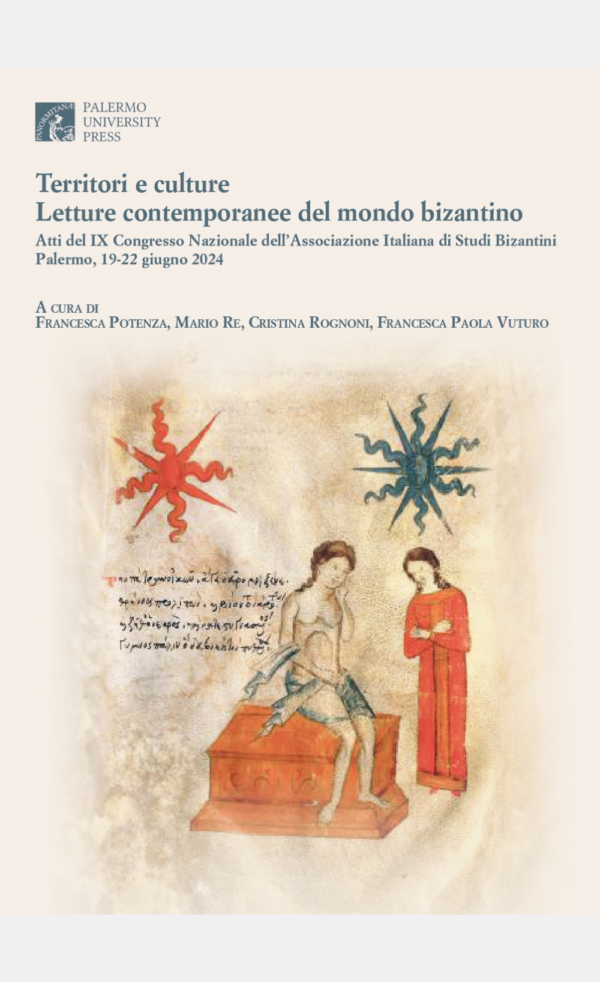 Territori e culture - Letture contemporanee del mondo bizantino